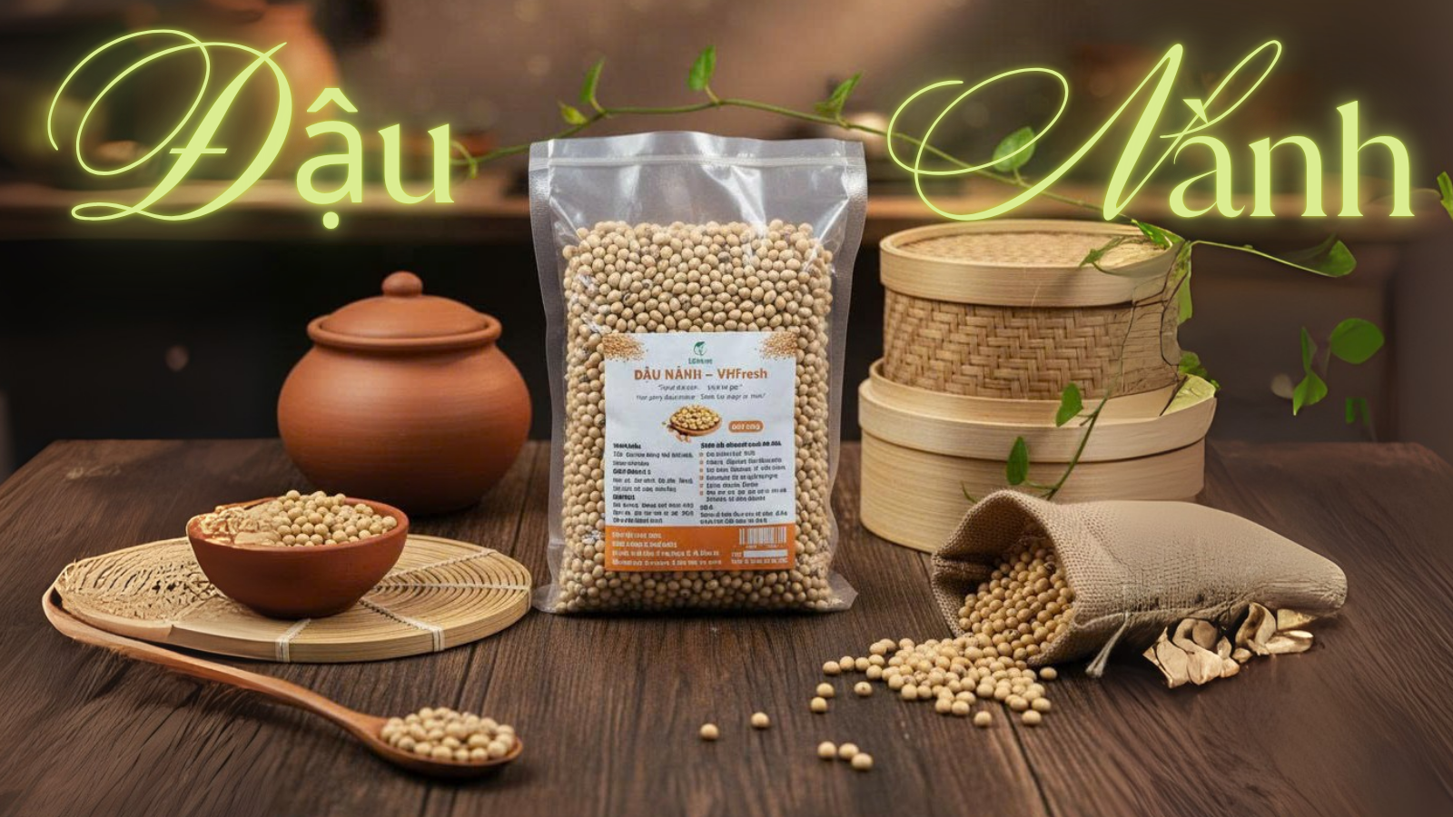 🌱 Đậu Nành VHfresh – Siêu thực phẩm vàng cho sức khỏe & sắc đẹp